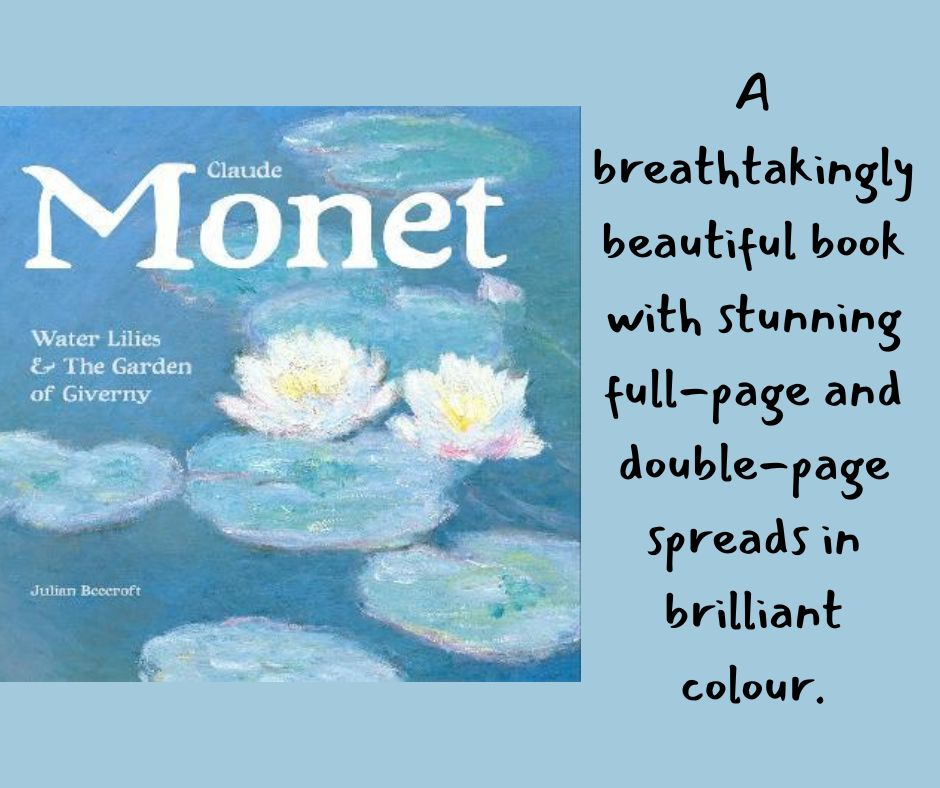 Claude Monet: Waterlilies and the Garden of Giverny