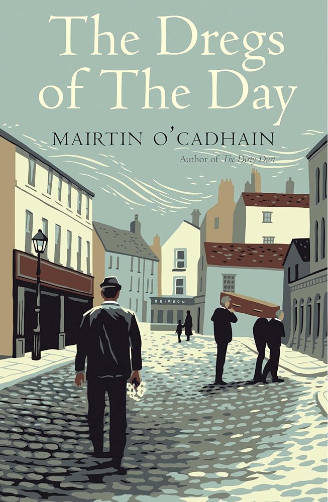 The Dregs of the Day cover image