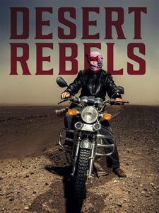 Desert Rebels: Moroccan Motorcycle Culture cover image