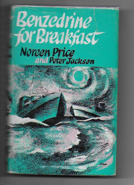 Benzedrine for breakfast,  by Noreen Price