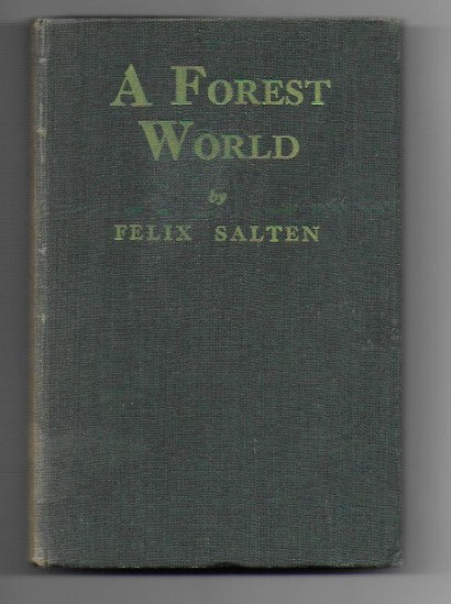 A Forest World by Felix Salten