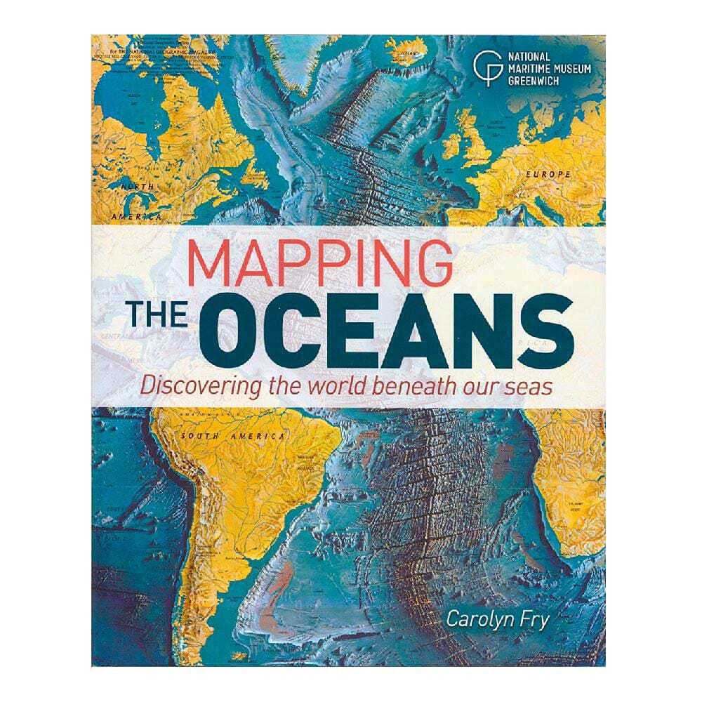 Mapping the Oceans: Discovering the World Beneath Our Seas