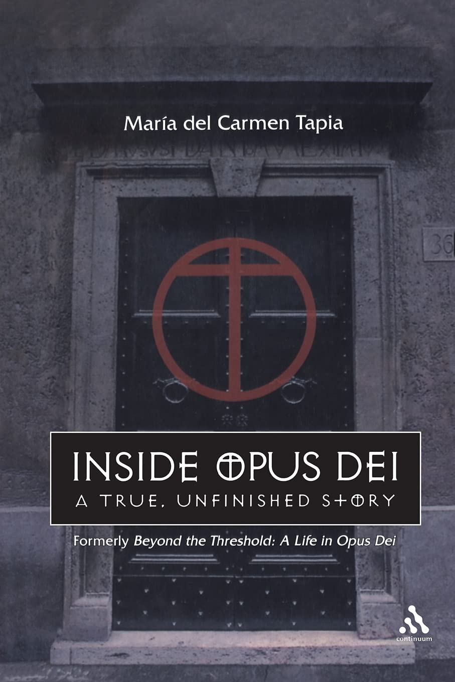 Inside Opus Dei: The True, Unfinished Story