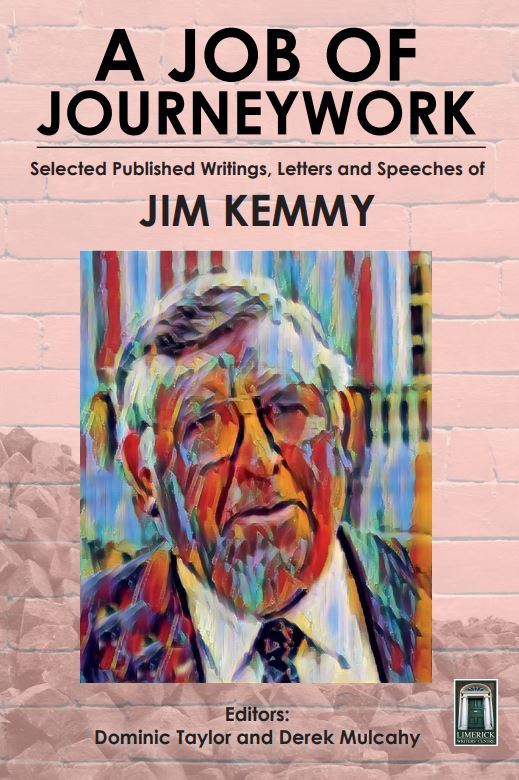 A Job of Journeywork – Selected Writings of Jim Kemmy