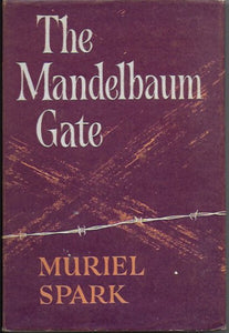 Mandelbaum Gate, by Muriel Spark