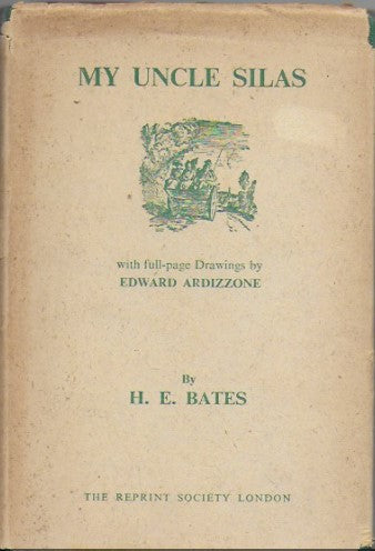 My Uncle Silas: stories, by H. E. Bates, with drawings by Edward Ardiz