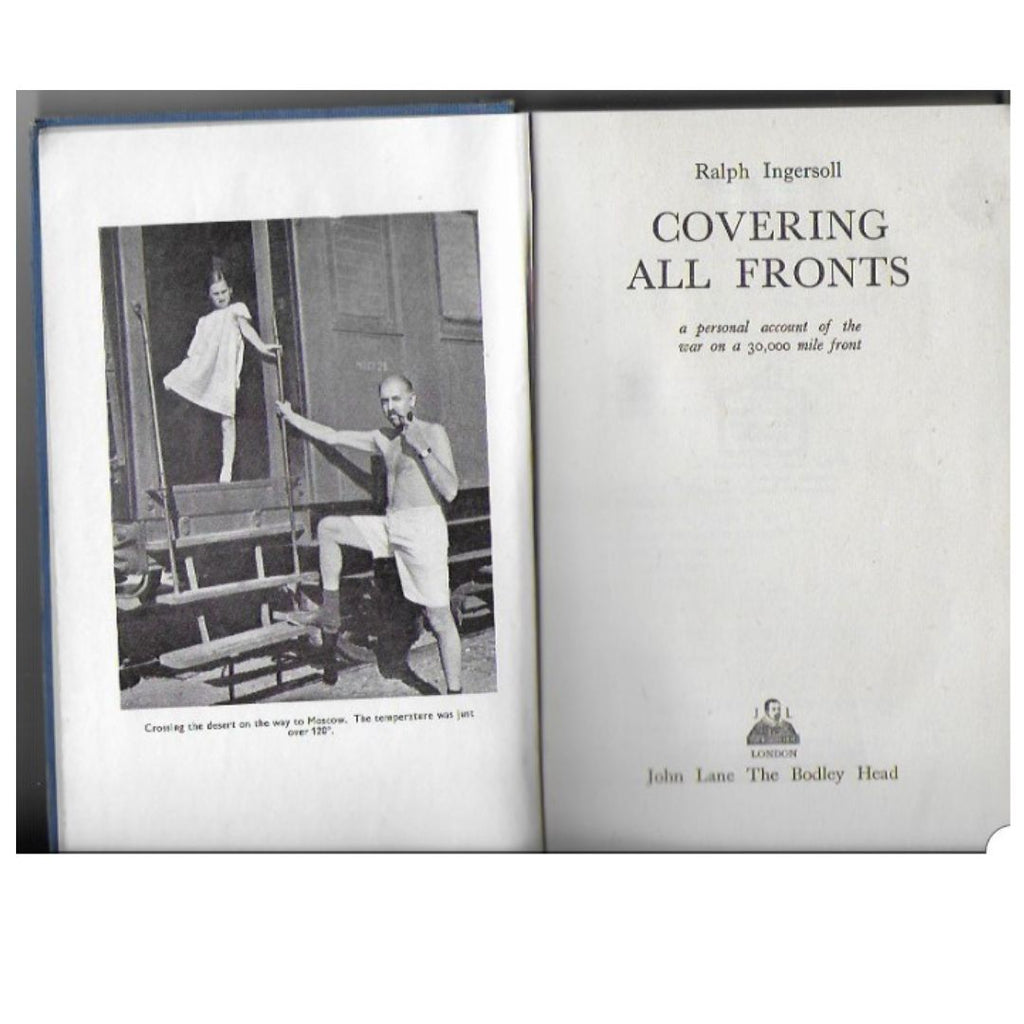 Covering All Fronts, by Ralph Ingersoll