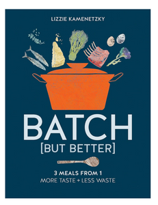 Batch But Better, by Lizzie Kamenetzky