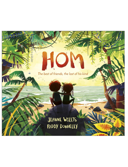 Hom, by Jeanne Willis, illustrated by Paddy Donnelly
