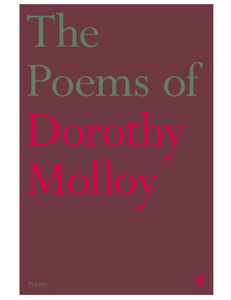 The Poems of Dorothy Molloy, by Dorothy Molloy
