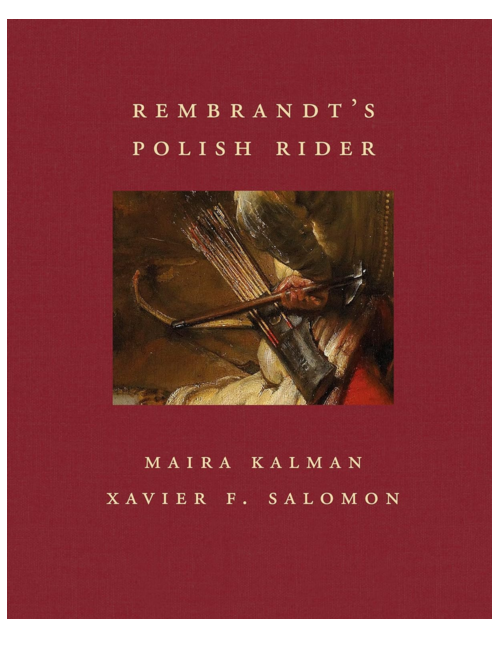 Rembrandt's Polish Rider, by Maira Kalman & Xavier F. Salomon