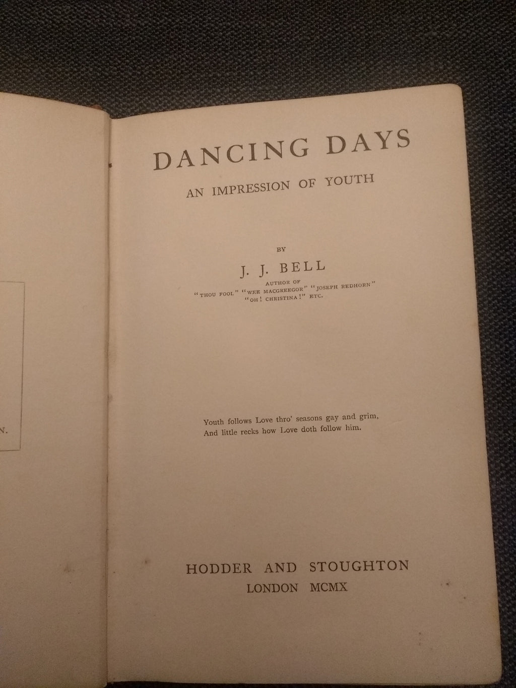 Dancing Days: An Impression of Youth, by J. J. BELL