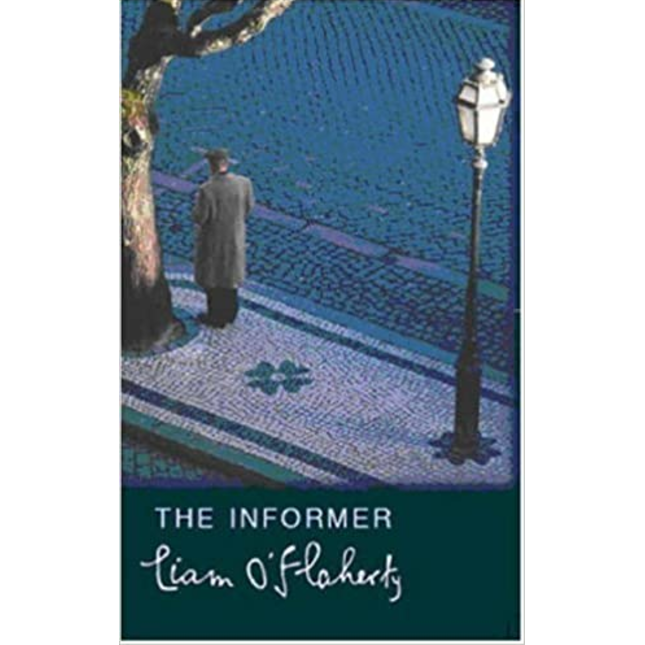 The Informer, by Liam O'Flaherty