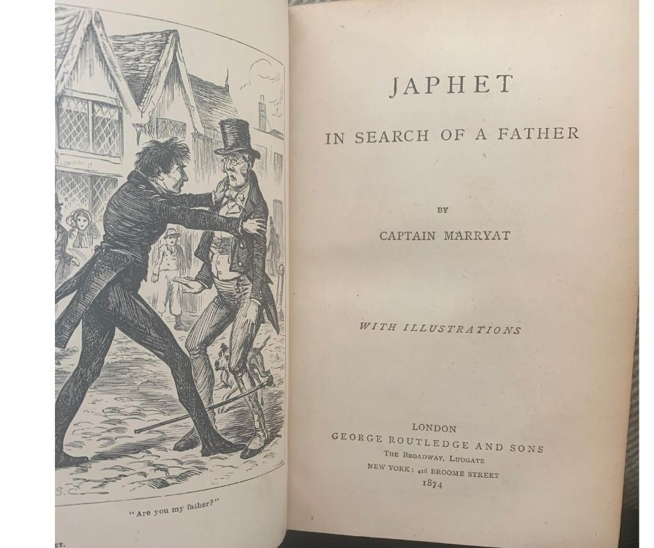 Japhet: in Search of A Father, by Captain Marryat