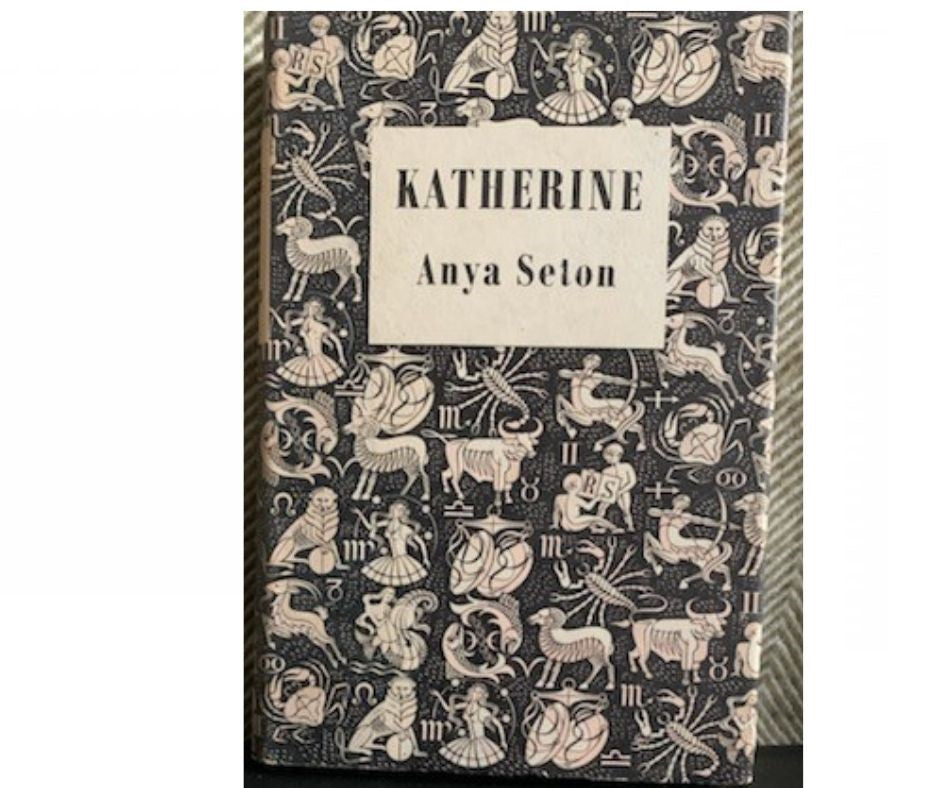 Katherine, By Anya Seton