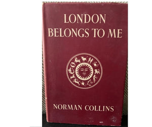 London Belongs to Me, Norman Collins