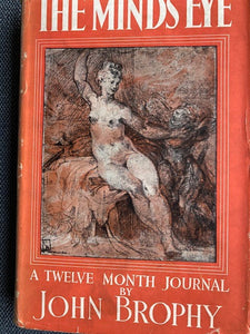 The Mind's Eye:  A Twelve Month Journal, by John Brophy