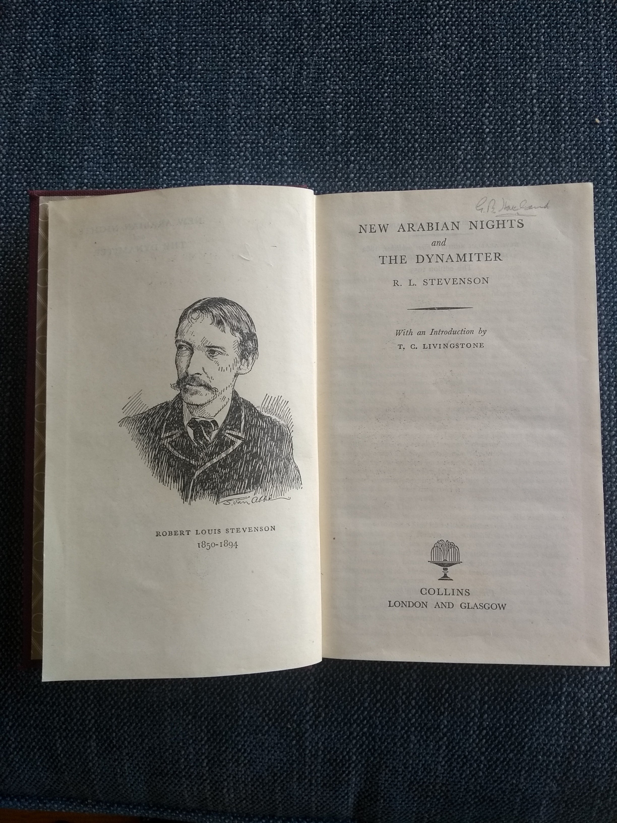 New Arabian Nights and The Dynamiter, by Robert Louis Stevenson, with an Introduction by T. C. Livingstone