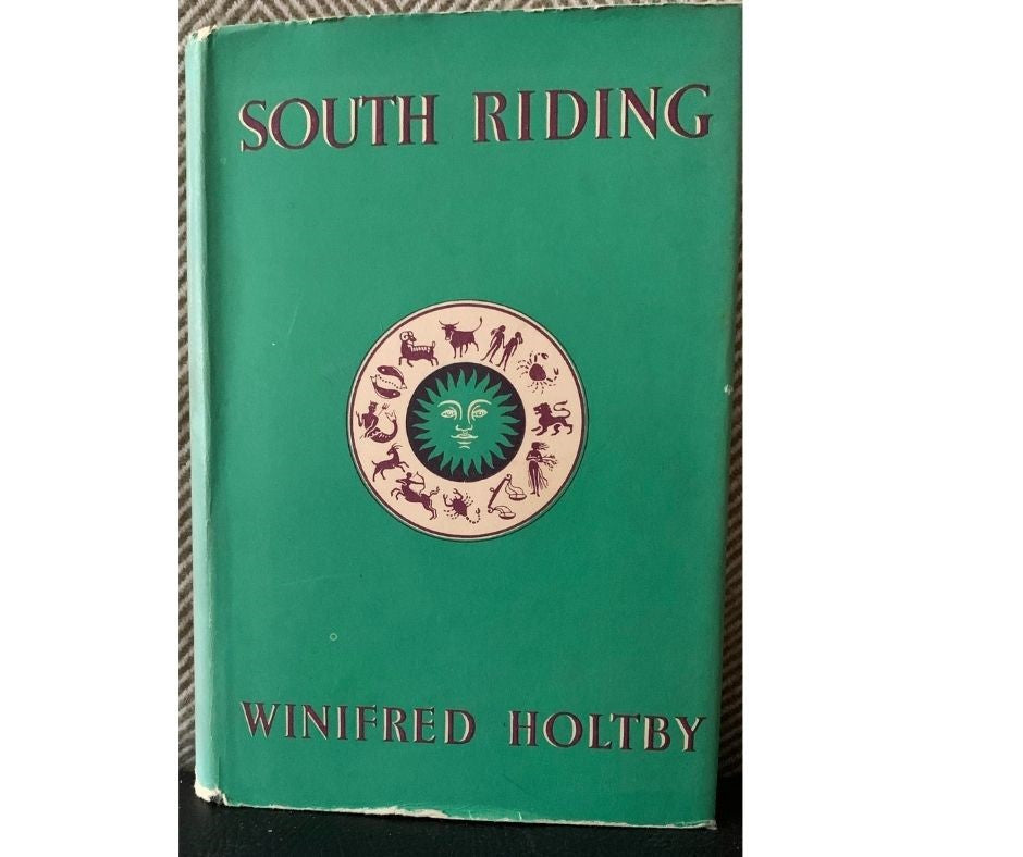 South Riding, by Winifred Holtby