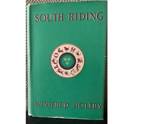 South Riding, by Winifred Holtby