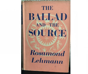 The Ballad and the Source, by Rosamond Lehmann
