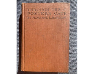 Through the Postern Gate, by Florence L. Barclay