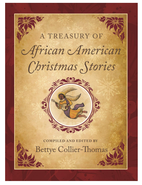 A Treasury of African American Christmas Stories, by Bettye Collier-Thomas