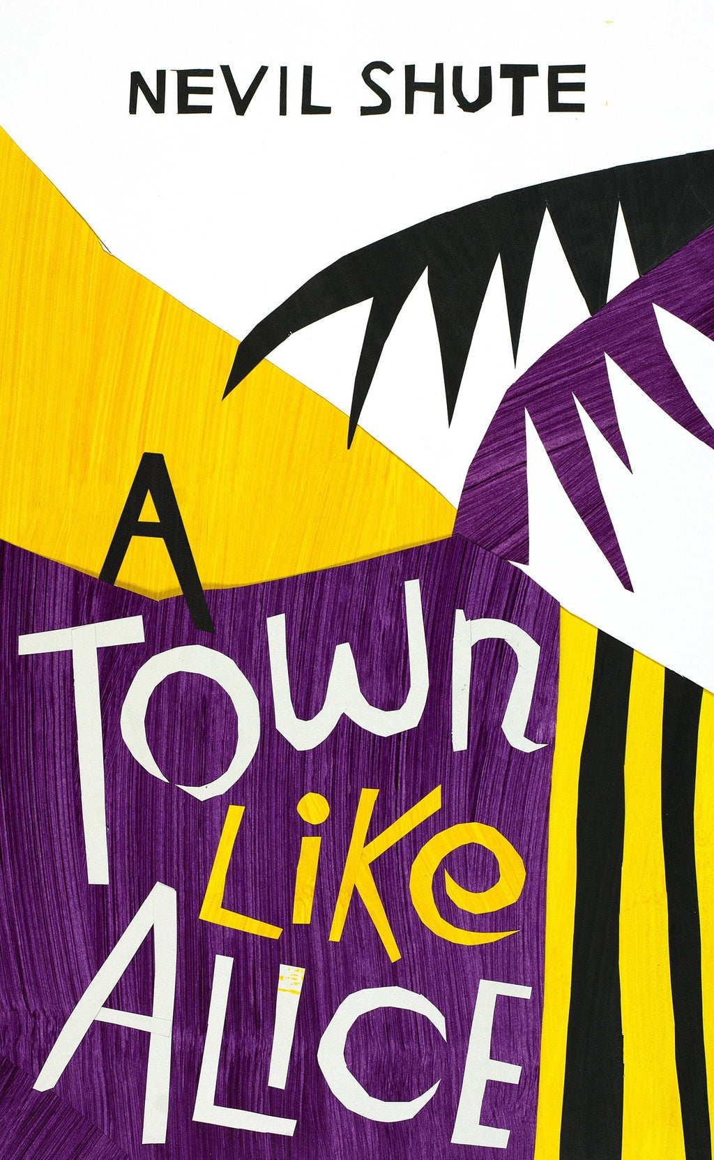 A Town Like Alice, by Nevil Shute