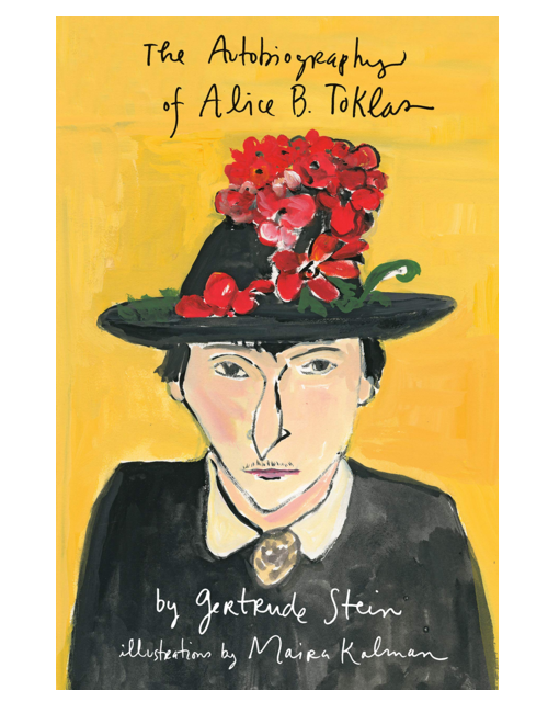 The Autobiography of Alice B. Toklas, by Gertrude Stein, Illustrate by Maira Kalman