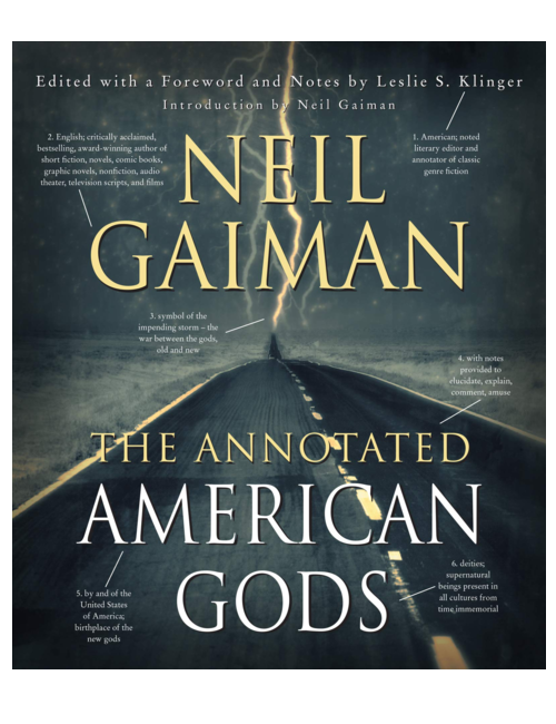 The Annotated American Gods, by Neil Gaiman