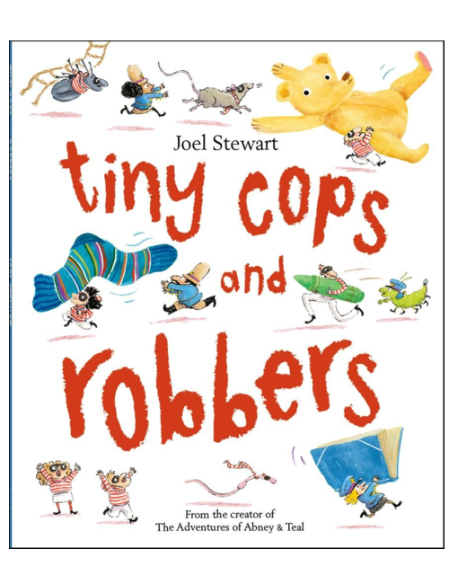 Tiny Cops and Robbers, by Joel Stewart