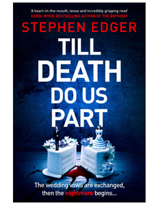 Till Death Do Us Part, by Stephen Edger