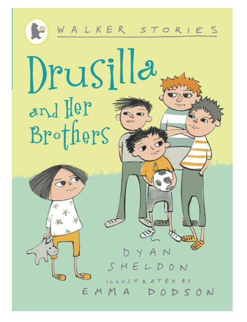 Drusilla and Her Brothers, by Dyan Sheldon and Emma Dodson