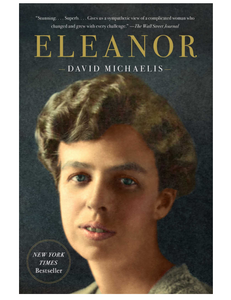 Eleanor, by David Michaelis