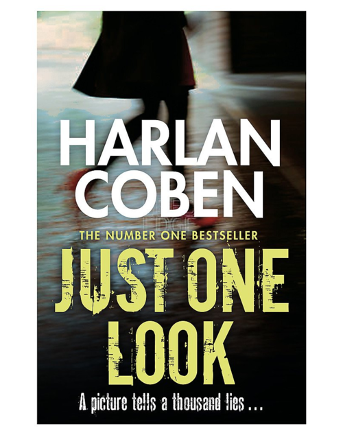 Just One Look, by Harlan Coben