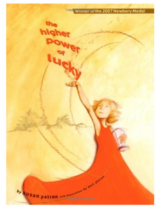 The Higher Power of Lucky, by Susan Patron, Illustrated by Matt Phelan