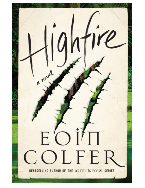 Highfire, by Eoin Colfer
