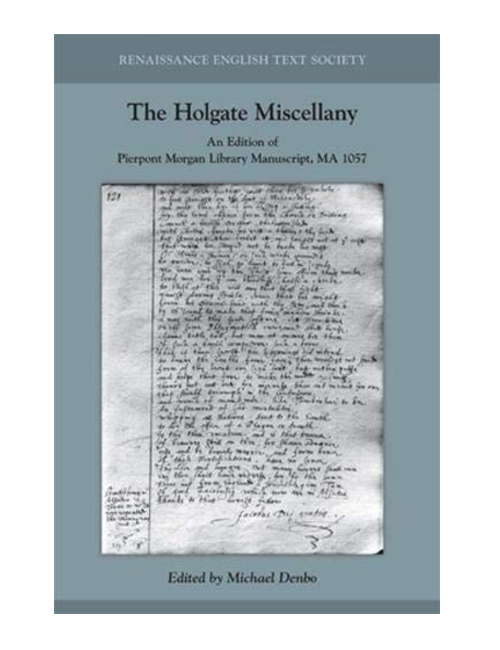 The Holgate Miscellany, Edited by Michael Denbo