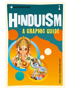 Introducing Hinduism: A Graphic Guide, by Vinay Lal & Borin Van Loon