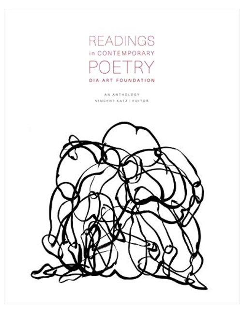 Readings in Contemporary Poetry: An Anthology, Edited by Vincent Katz