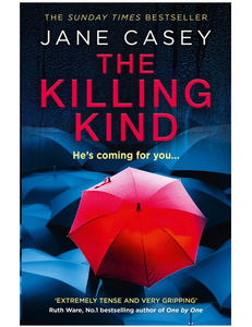 The Killing Kind, by Jane Casey