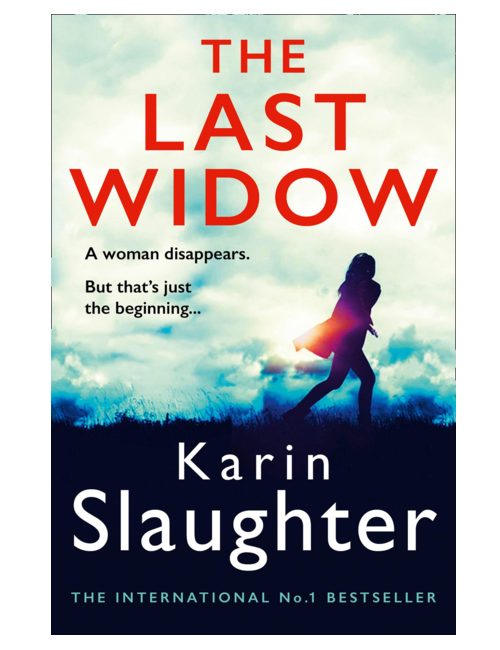 The Last Widow, by Karin Slaughter