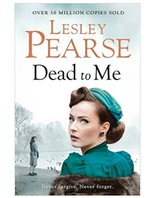 Dead to Me, by  Lesley Pearse