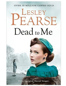 Dead to Me, by  Lesley Pearse