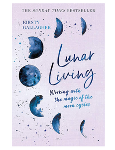 Lunar Living, by Kirsty Gallagher