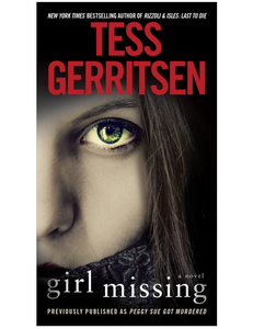 Girl Missing, by Tess Gerritsen