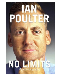 No Limits: My Autobiography, by Ian Poulter