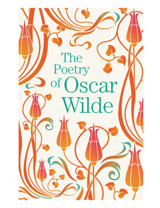 The Poetry of Oscar Wilde, by Oscar Wilde