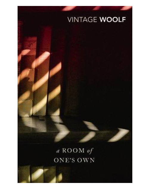 A Room of One's Own and Three Guineas, by Virginia Woolf