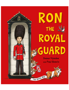 Ron the Royal Guard, by Deano Yipadee & Paul Beavis